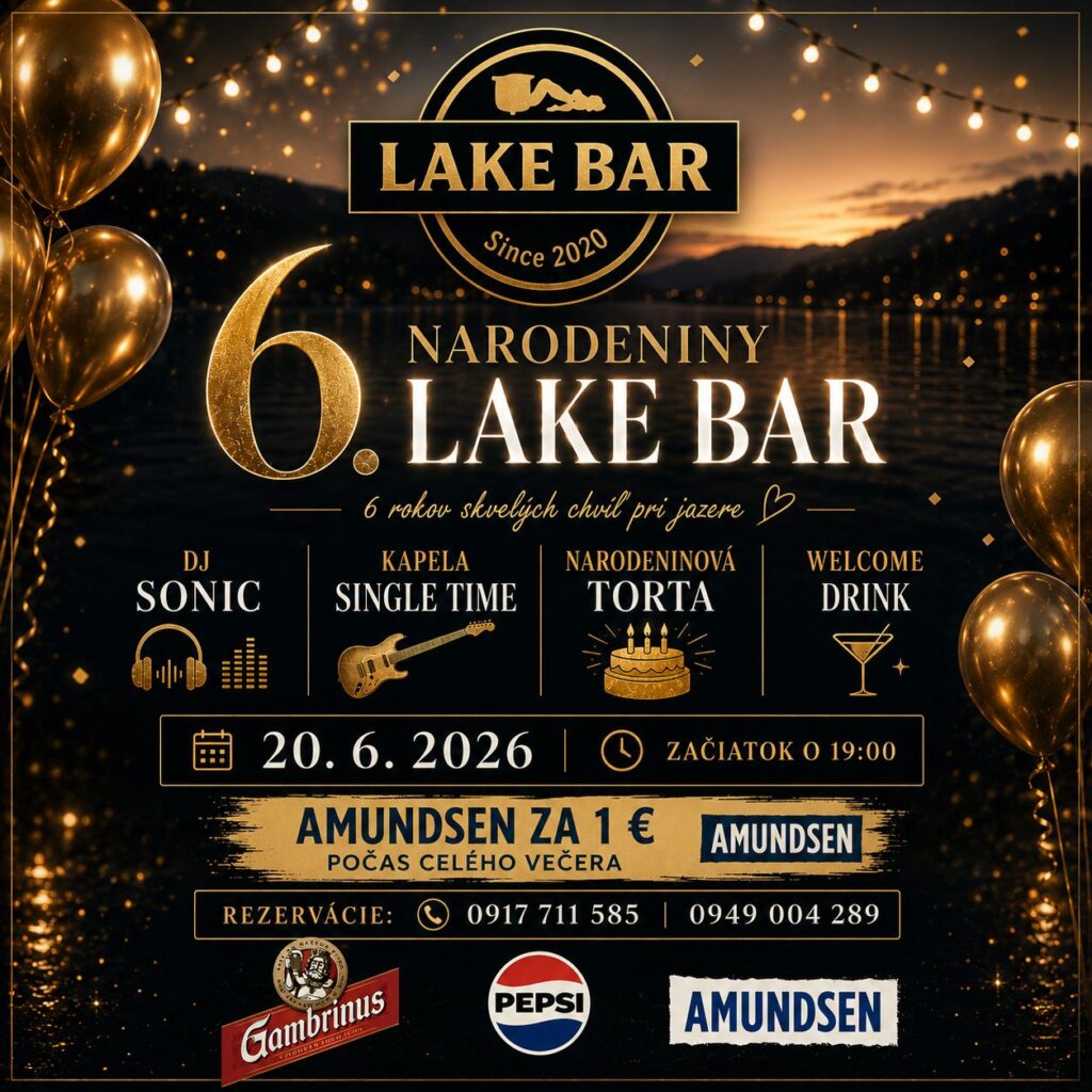 6. narodeniny LAKE BAR